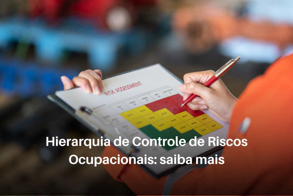 Foto-representativa-de-Hierarquia-de-Controle-de-Riscos-Ocupacionais